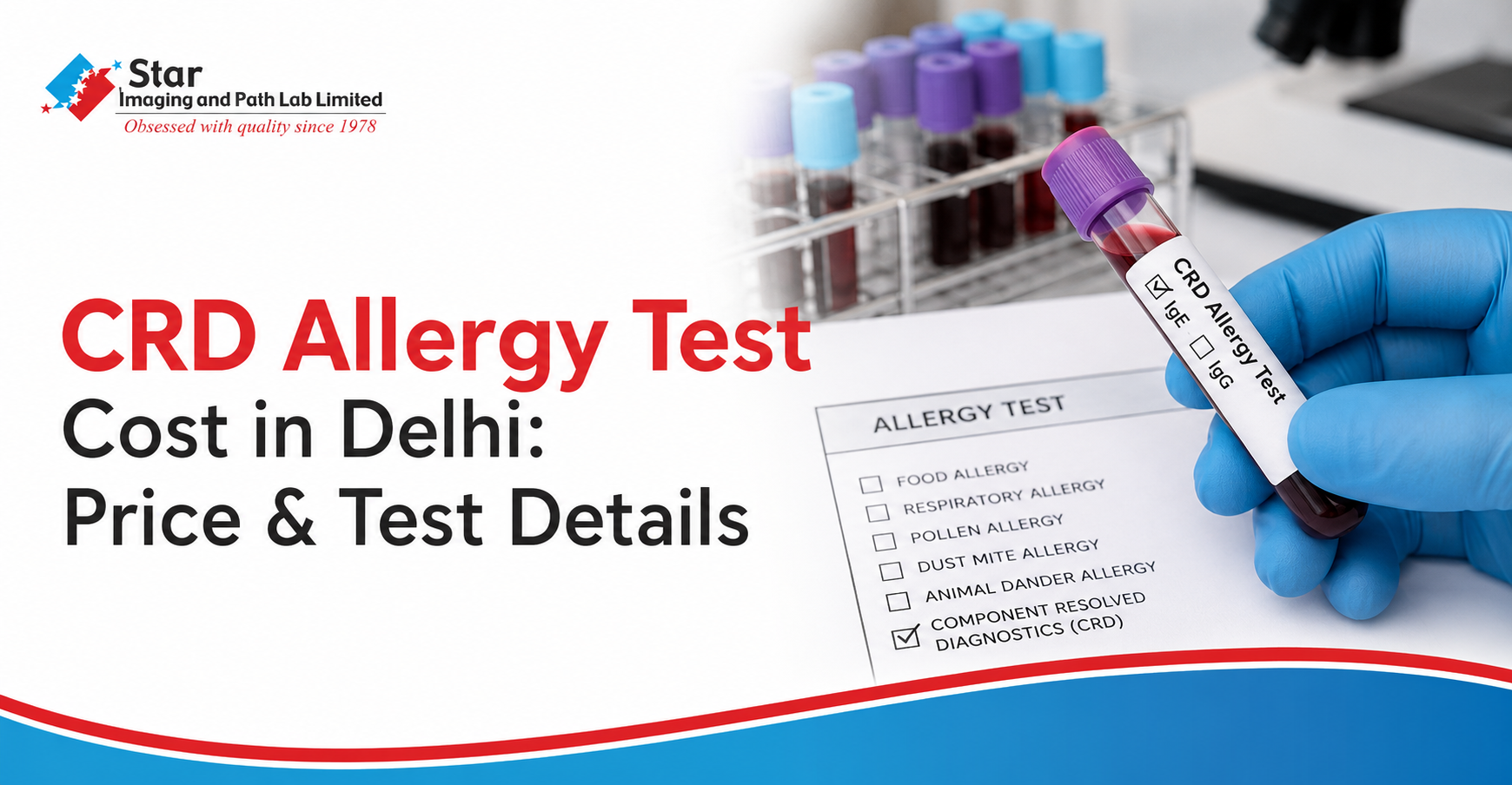 CRD Allergy Test Cost in Delhi: Price & Test Details | Star Imaging